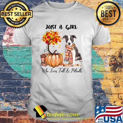 Just a girl who loves fall and pitbulls tree pumpkin shirt