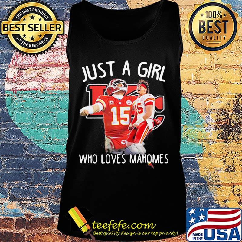 Just a girl who loves patrick mahomes s Tank top Just a girl who loves patrick mahomes s Tank top