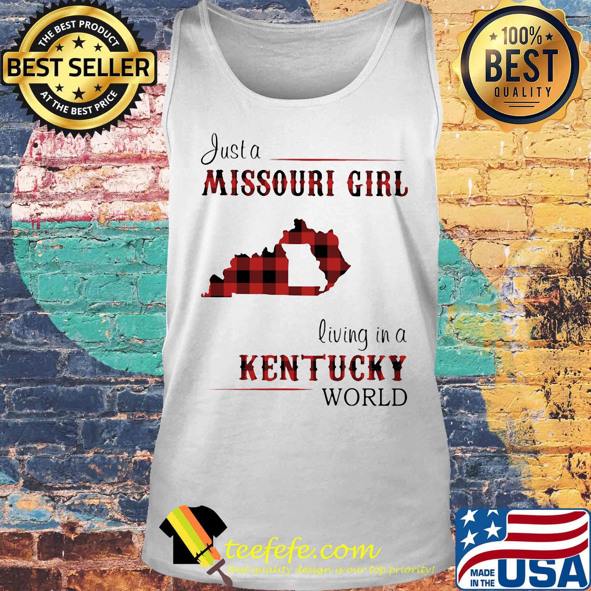 Just a missouri girl living in a kentucky world s Tank top Just a missouri girl living in a kentucky world s Tank top