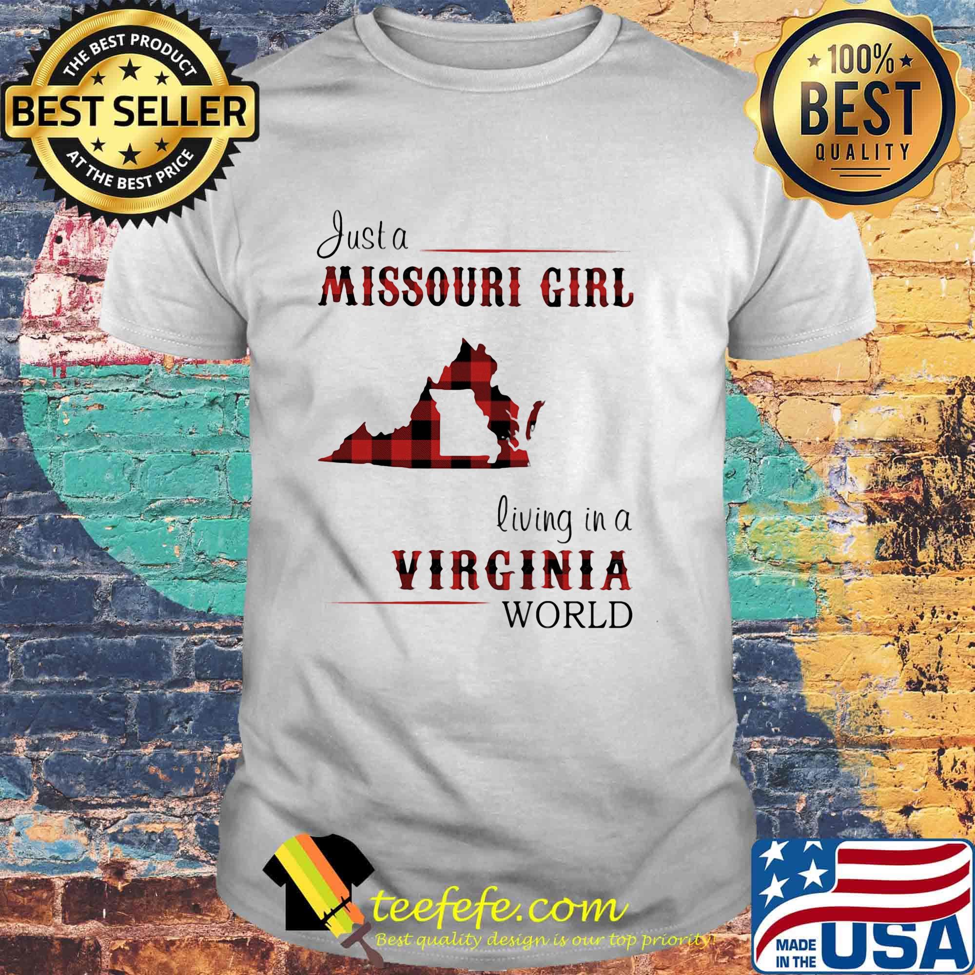 Just a Missouri Girl living in a Virginia world Map shirt