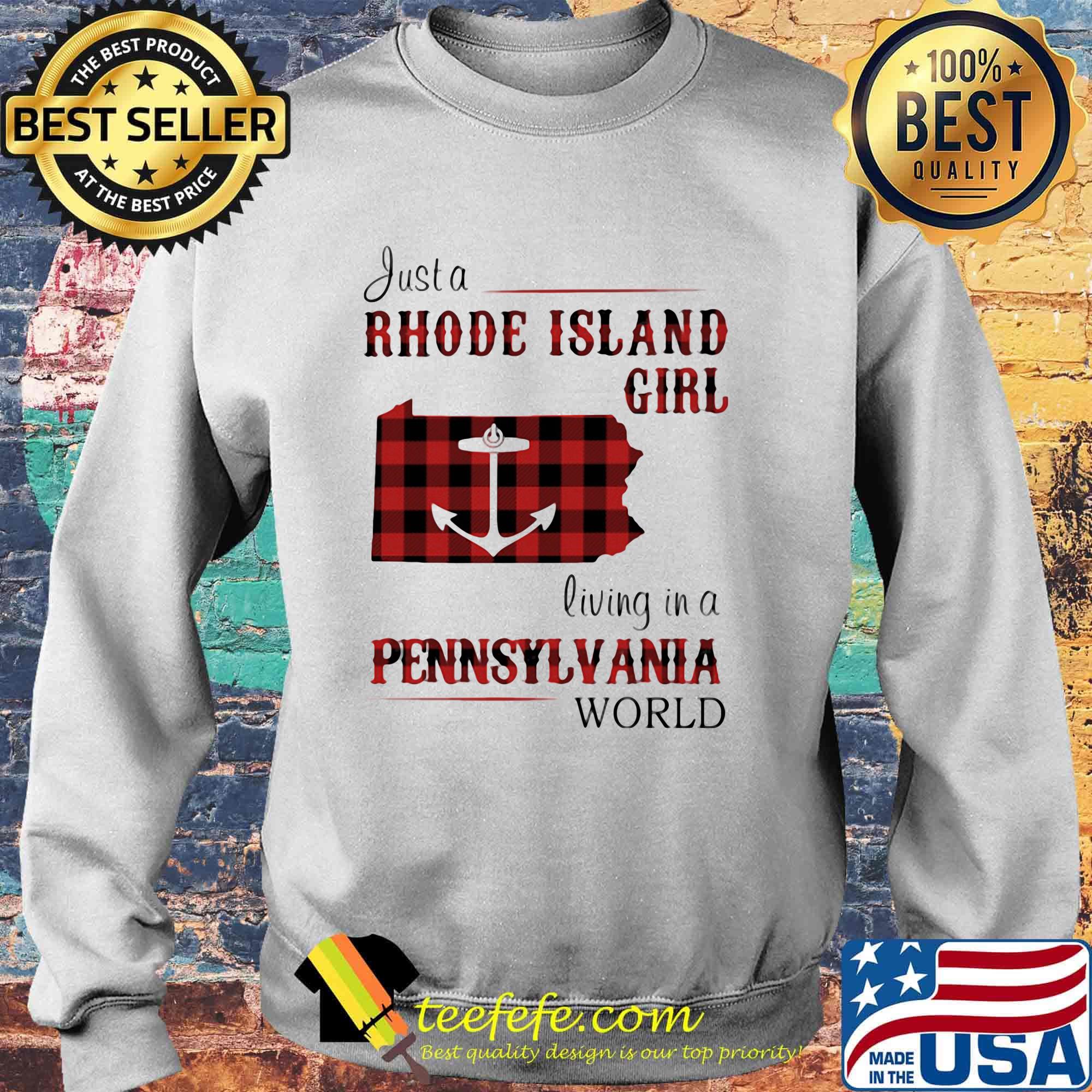 Just a rhode island girl living in a pennsylvania world s Sweater Just a rhode island girl living in a pennsylvania world s Sweater