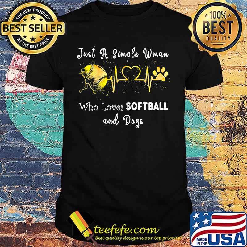 Just a simple woman who loves softball and paws dogs shirt