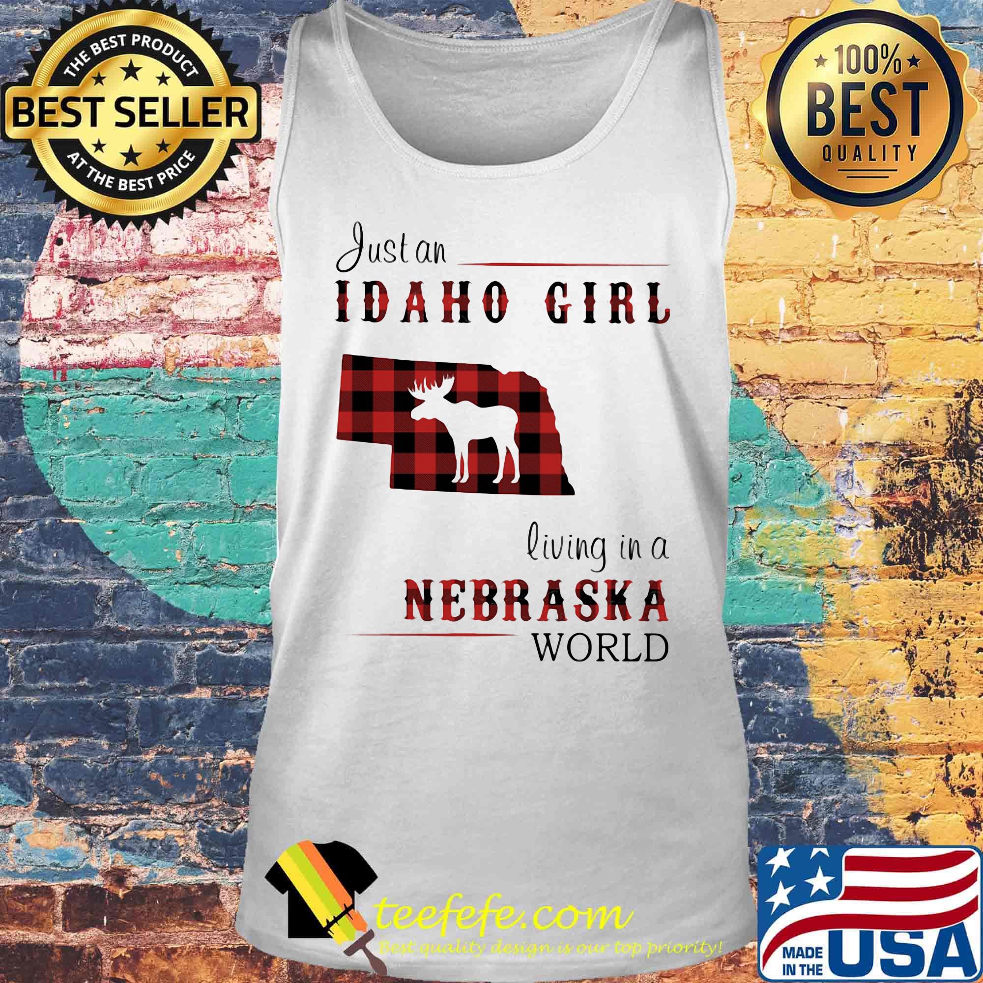 Just an idaho girl living in a nebraska world map s Tank top Just an idaho girl living in a nebraska world map s Tank top