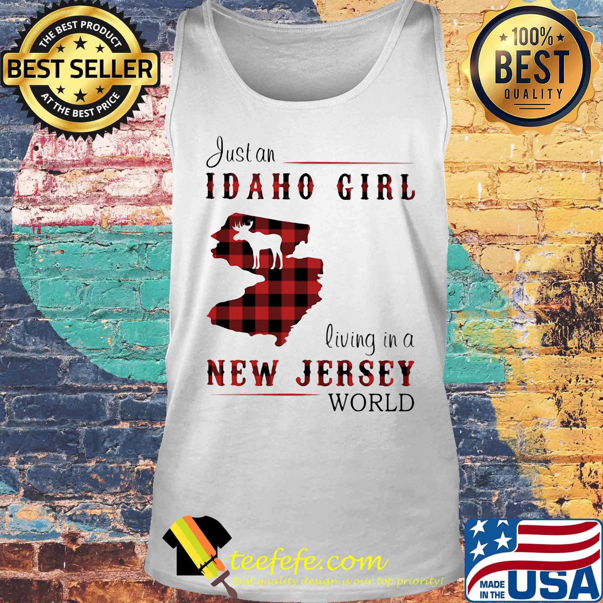 Just an idaho girl living in a new jersey world map s Tank top Just an idaho girl living in a new jersey world map s Tank top