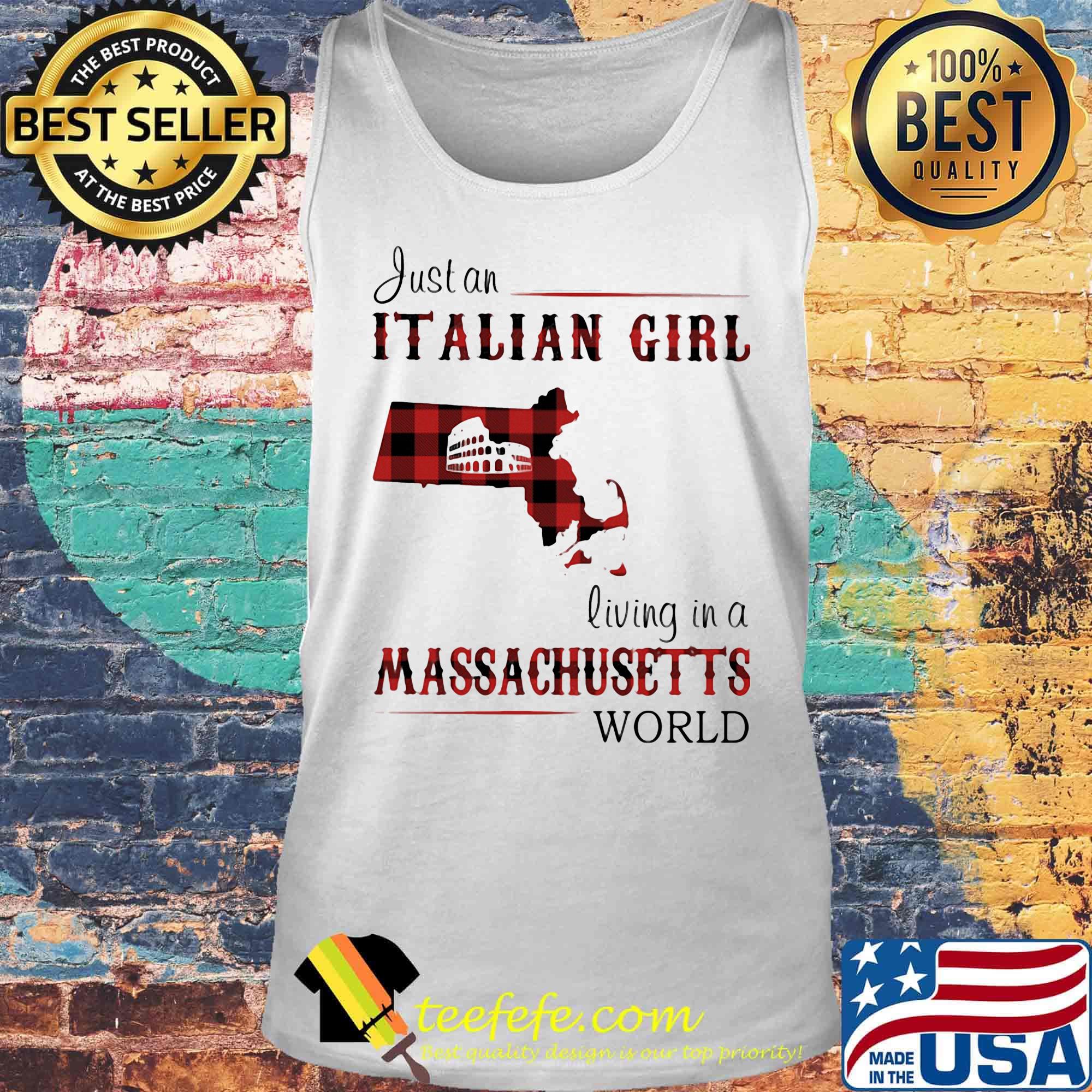 Just an Italian girl living in a Massachusetts world Map s Tank top Just an Italian girl living in a Massachusetts world Map s Tank top