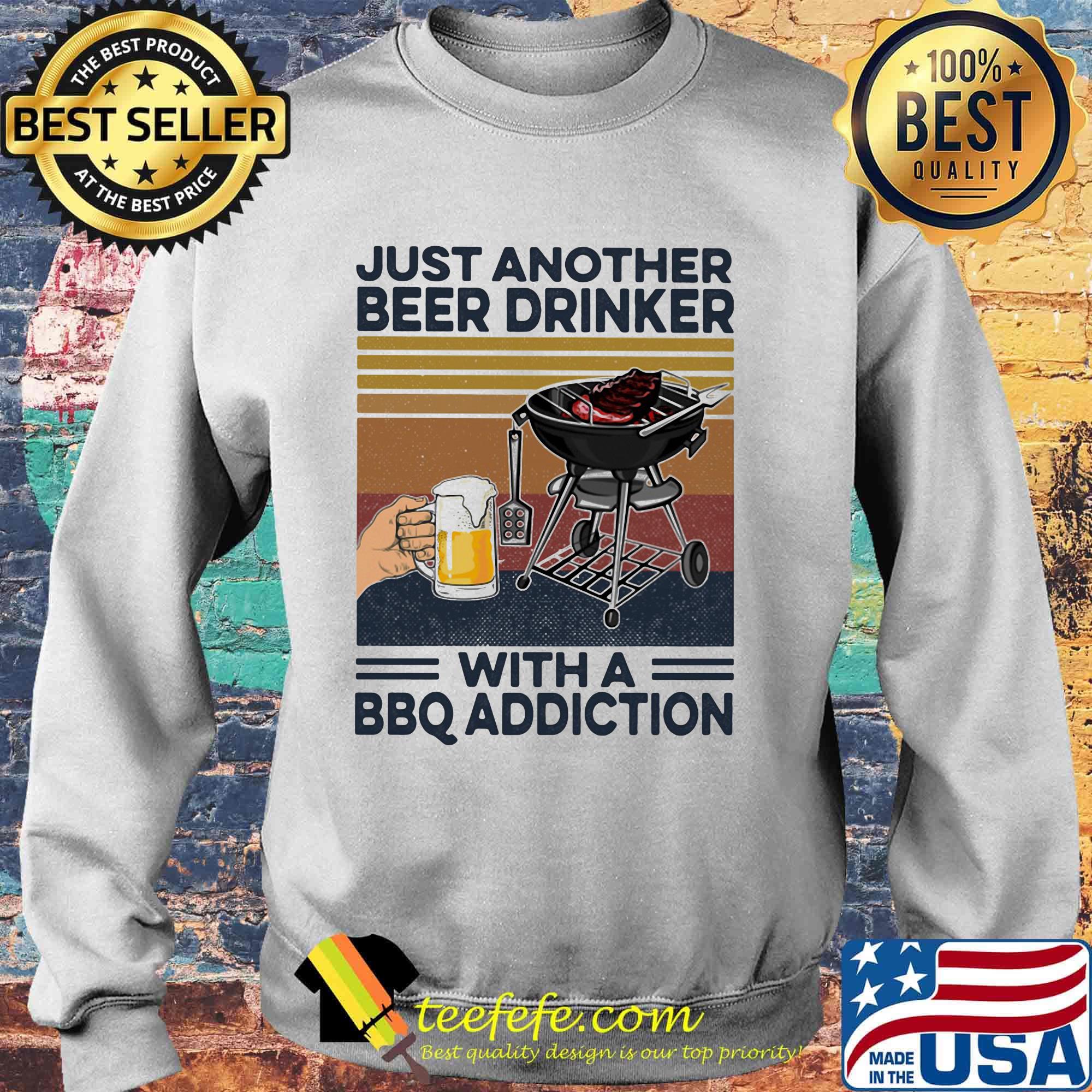 Just another beer drinker with a BBQ addiction Vintage retro s Sweater Just another beer drinker with a BBQ addiction Vintage retro s Sweater