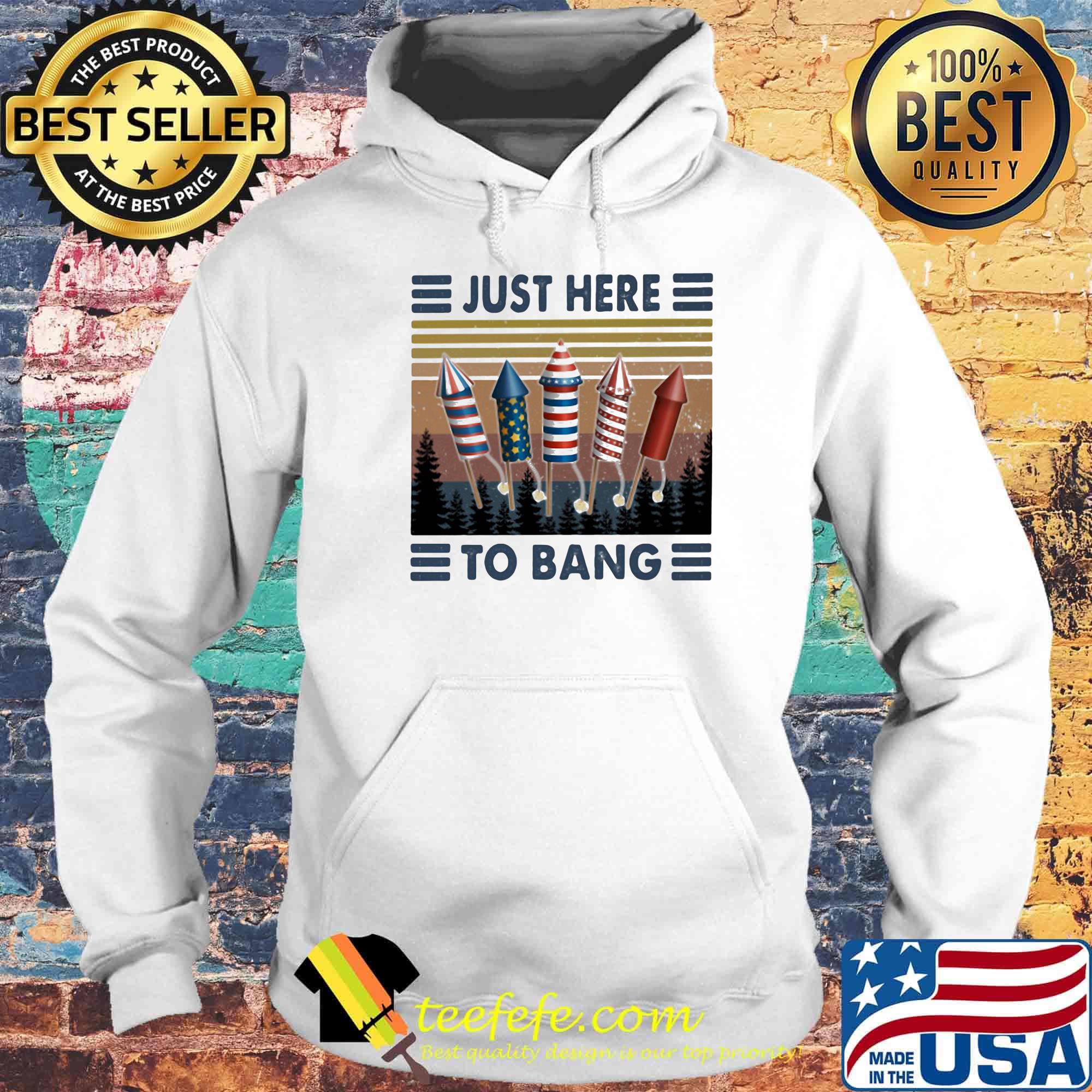 Just Here To Bang Rocket Vintage Retro Shirt Hoodie Just Here To Bang Rocket Vintage Retro Shirt Hoodie