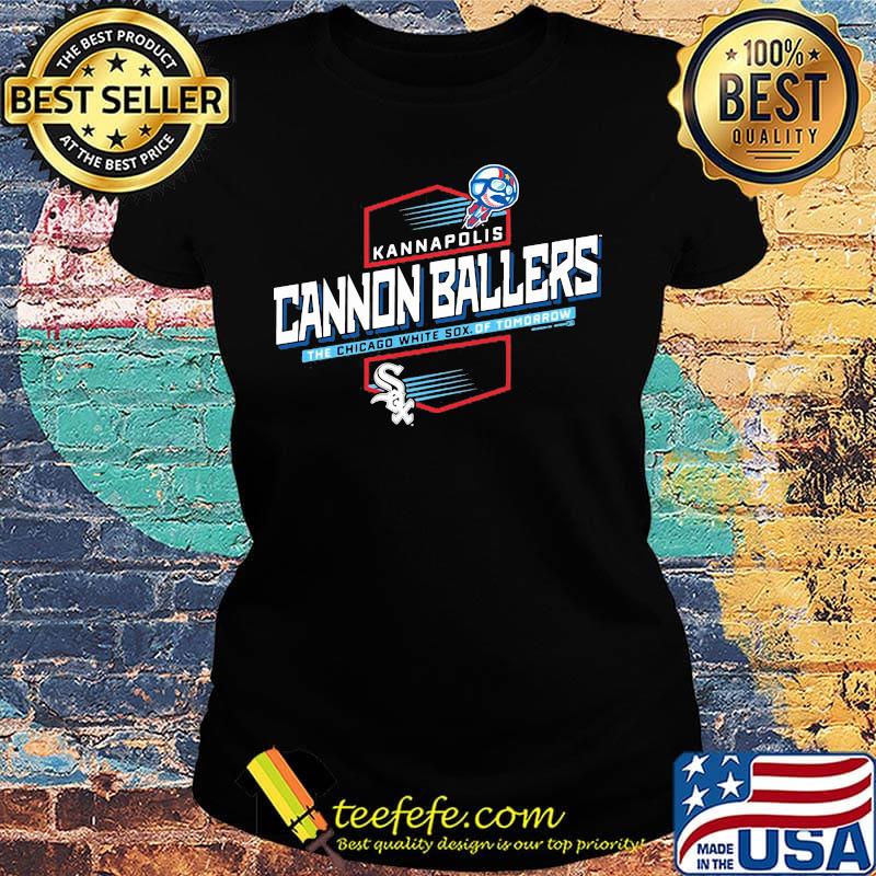 Kannapolis cannon ballers the chicago white sox of tomorrow s Ladies tee Kannapolis cannon ballers the chicago white sox of tomorrow s Ladies tee