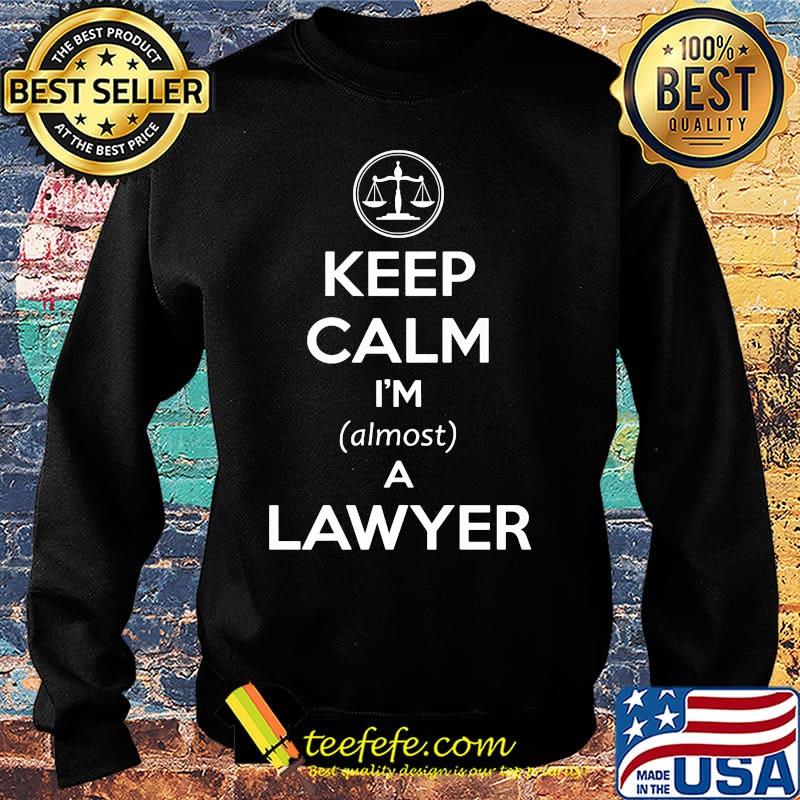 Keep calm i'm a lawyer s Sweater Keep calm i'm a lawyer s Sweater
