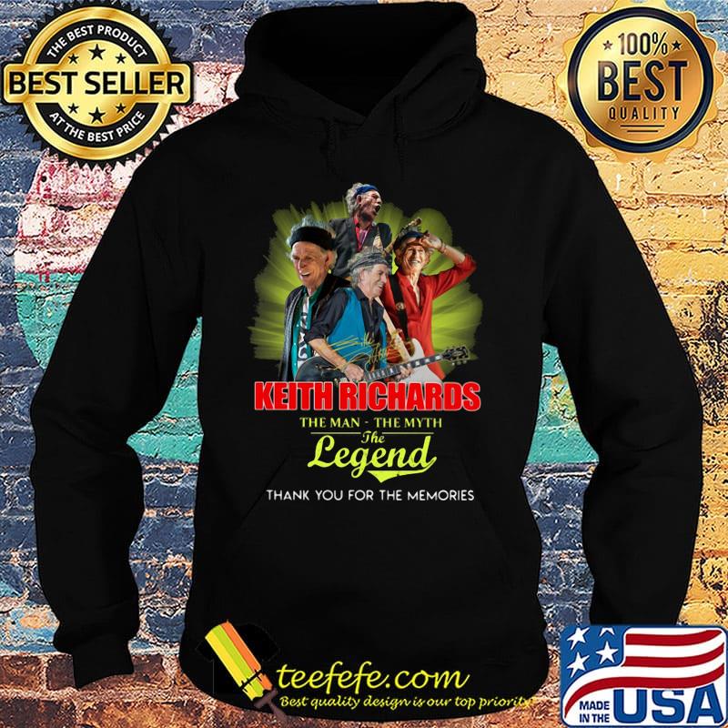 Keith richards the man the myth the legend thank you for the memories signature s Hoodie Keith richards the man the myth the legend thank you for the memories signature s Hoodie