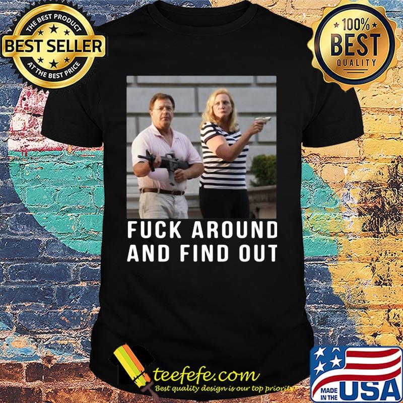 Ken and karen fuck around and find out shirt