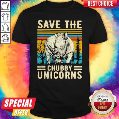 Top Rhino Save The Chubby Unicorns Vintage Retro Shirt