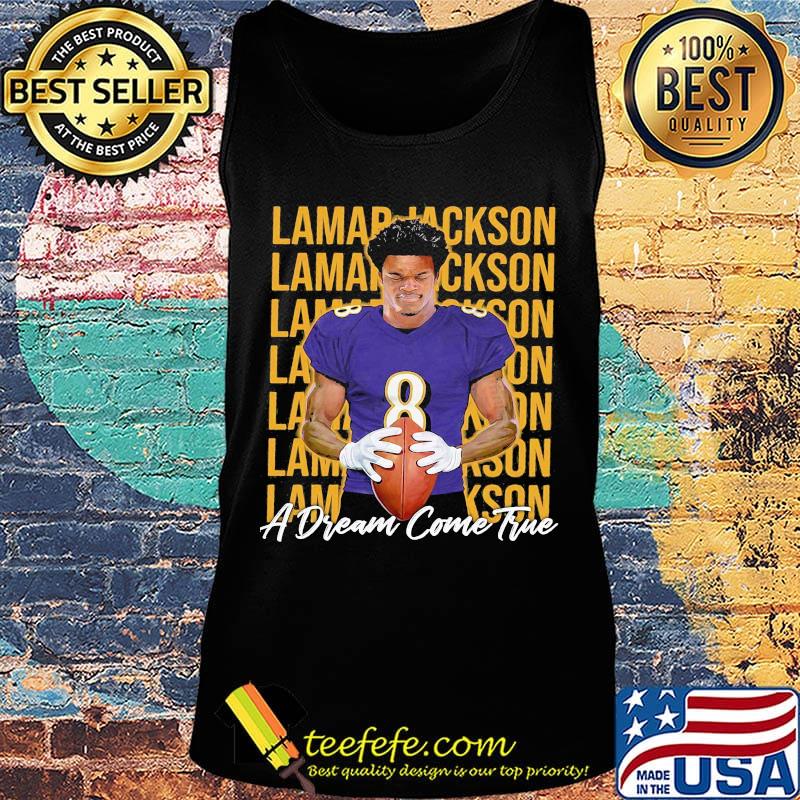 Lamar jackson a dream come true baltimore ravens s Tank top Lamar jackson a dream come true baltimore ravens s Tank top