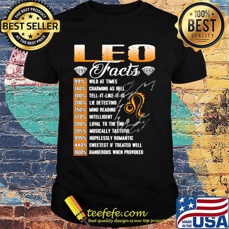 Leo Facts Wild At Times Charming As Hell Diamond Shirt