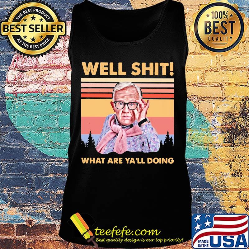 Leslie jordan well shit what are y'all doing vintage retro s Tank top Leslie jordan well shit what are y'all doing vintage retro s Tank top
