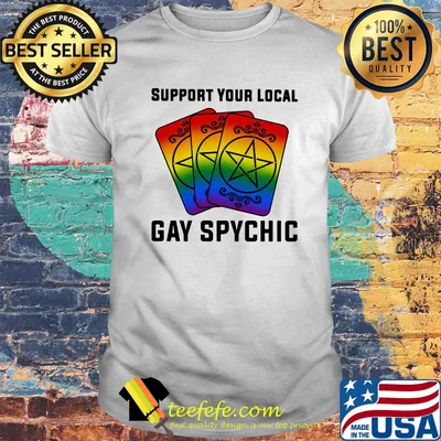 LGBT card support your local gay psychic shirt