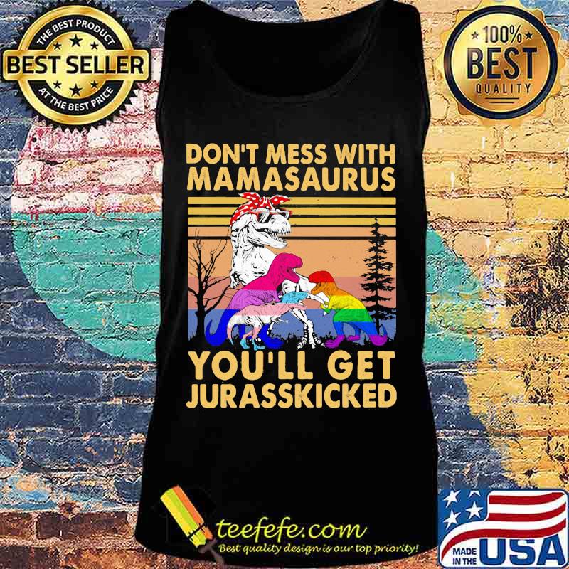 Lgbt dinosaur don't mess with mamasaurus you'll get jurasskicked vintage retro s Tank top Lgbt dinosaur don't mess with mamasaurus you'll get jurasskicked vintage retro s Tank top