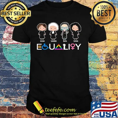 LGBT elena sandra ruth sonia equality shirt