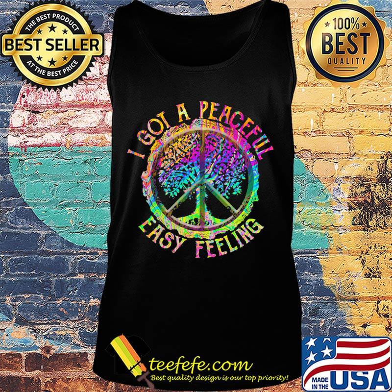 LGBT Hippie I got a peaceful easy feeling s Tank top LGBT Hippie I got a peaceful easy feeling s Tank top