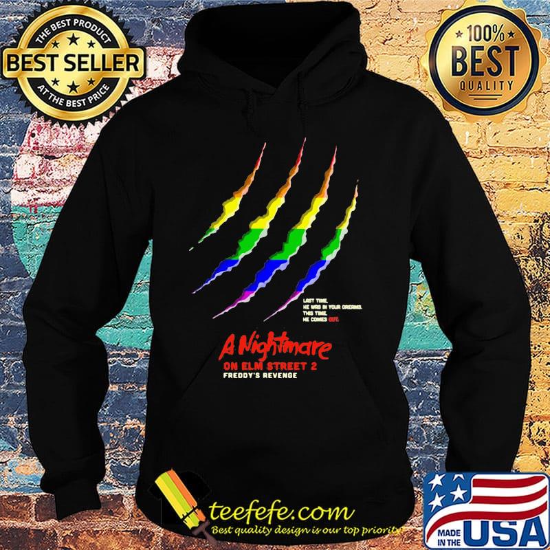 Lgbt last time he was by your oregon this time he comes out a nightmare on elm street 2 freddy's revenge s Hoodie Lgbt last time he was by your oregon this time he comes out a nightmare on elm street 2 freddy's revenge s Hoodie