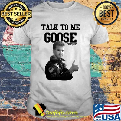 Licenza ufficiale talk to me goose top gun shirt