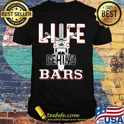 Life behind bars motor shirt