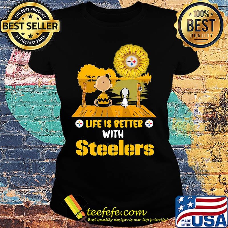 Life is better with Steelers snoopy and Chailer brown s Ladies tee Life is better with Steelers snoopy and Chailer brown s Ladies tee