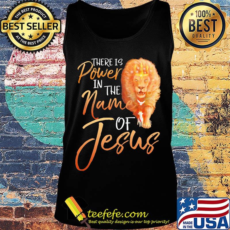 Lion there is power in the name of jesus s Tank top Lion there is power in the name of jesus s Tank top