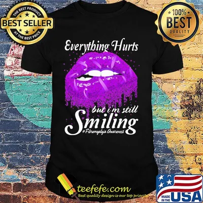 Lip cancer awareness Everything hurts but I’m still smiling shirt