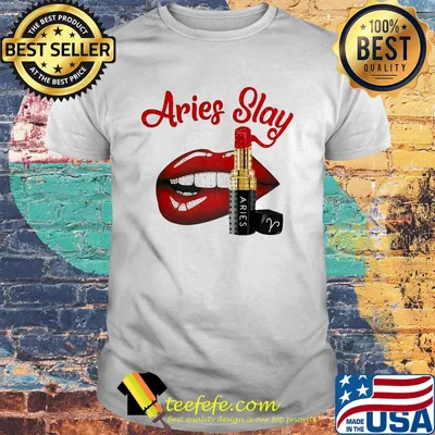 Lips aries slay lipstick shirt
