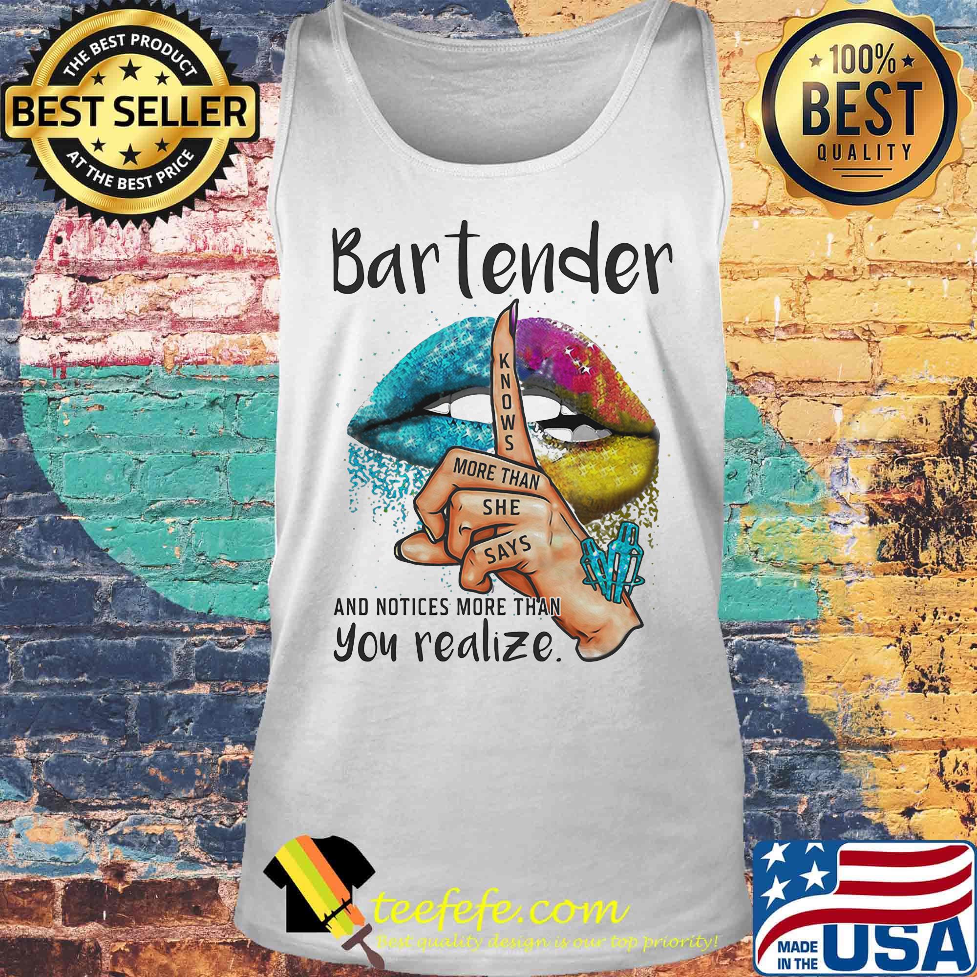 Lips bartender and notices more than you realize s Tank top Lips bartender and notices more than you realize s Tank top