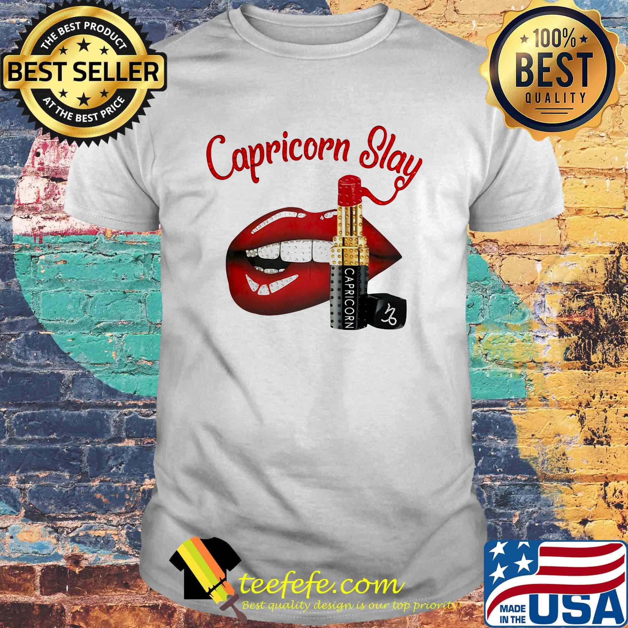 Lips capricorn slay lipstick shirt