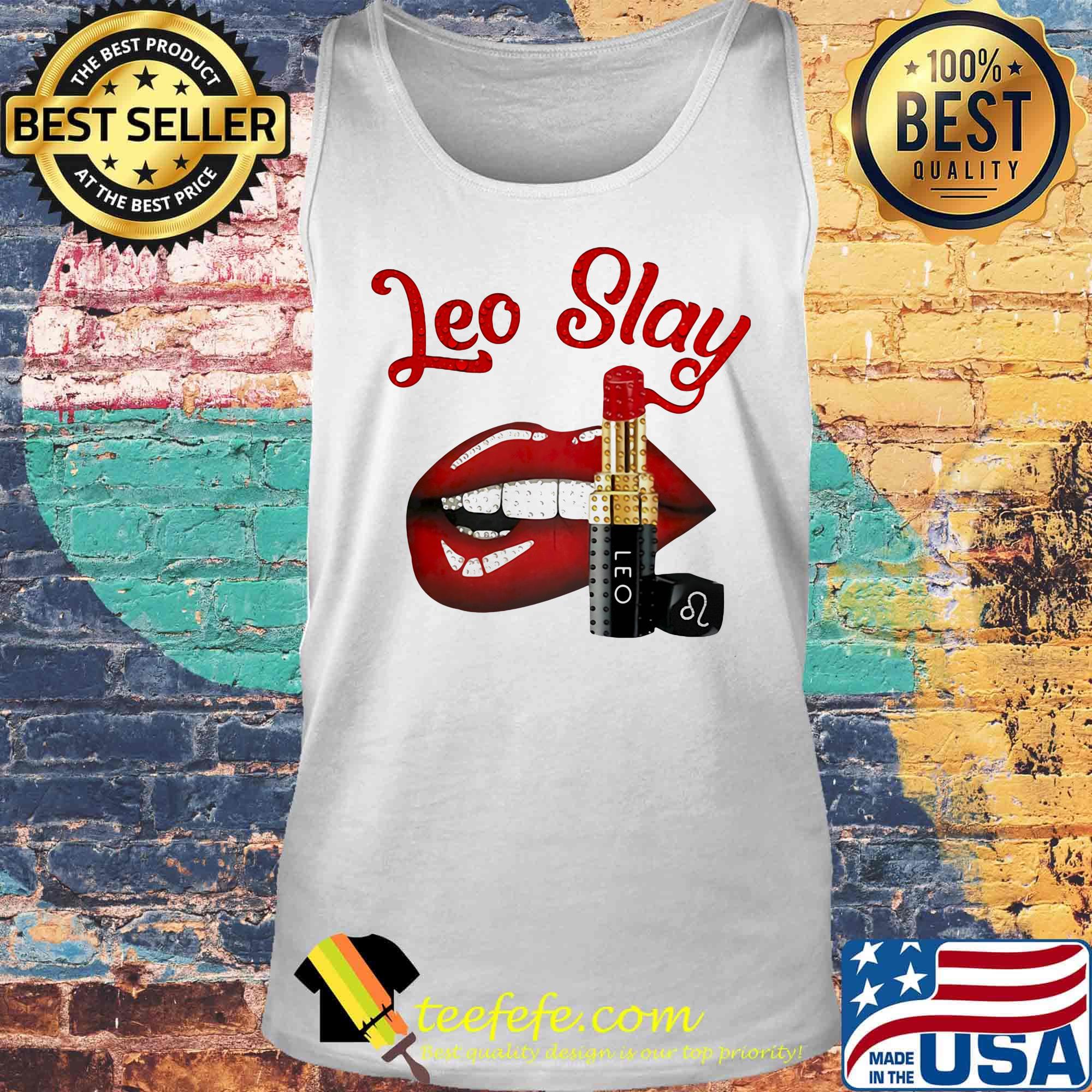 Lips leo slay lipstick s Tank top Lips leo slay lipstick s Tank top