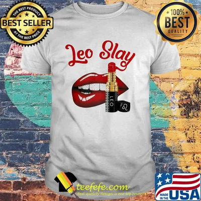 Lips leo slay lipstick shirt
