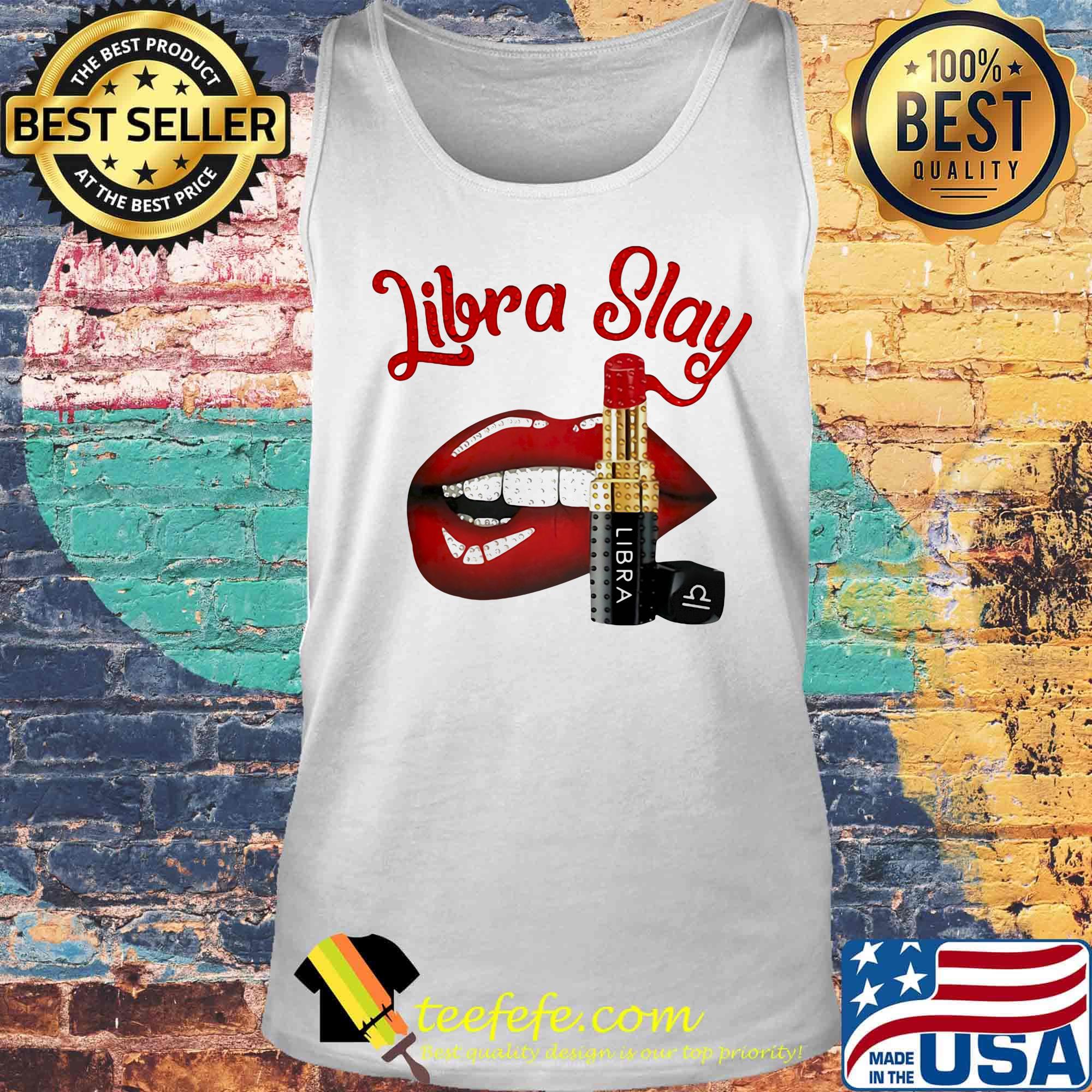 Lips libra slay lipstick s Tank top Lips libra slay lipstick s Tank top