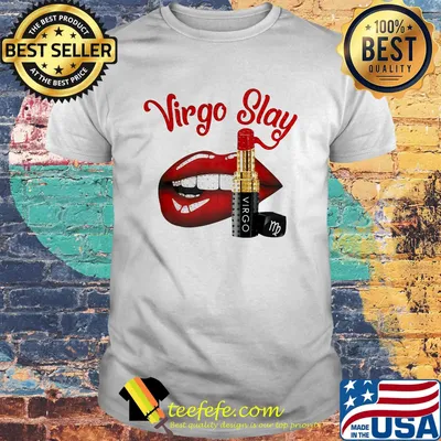 Lips virgo slay lipstick shirt