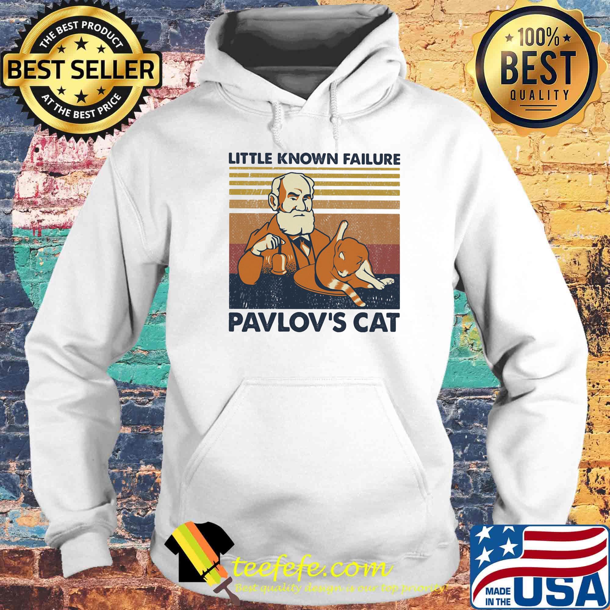 Little konown failure pavlov's cat vintage retro s Hoodie Little konown failure pavlov's cat vintage retro s Hoodie