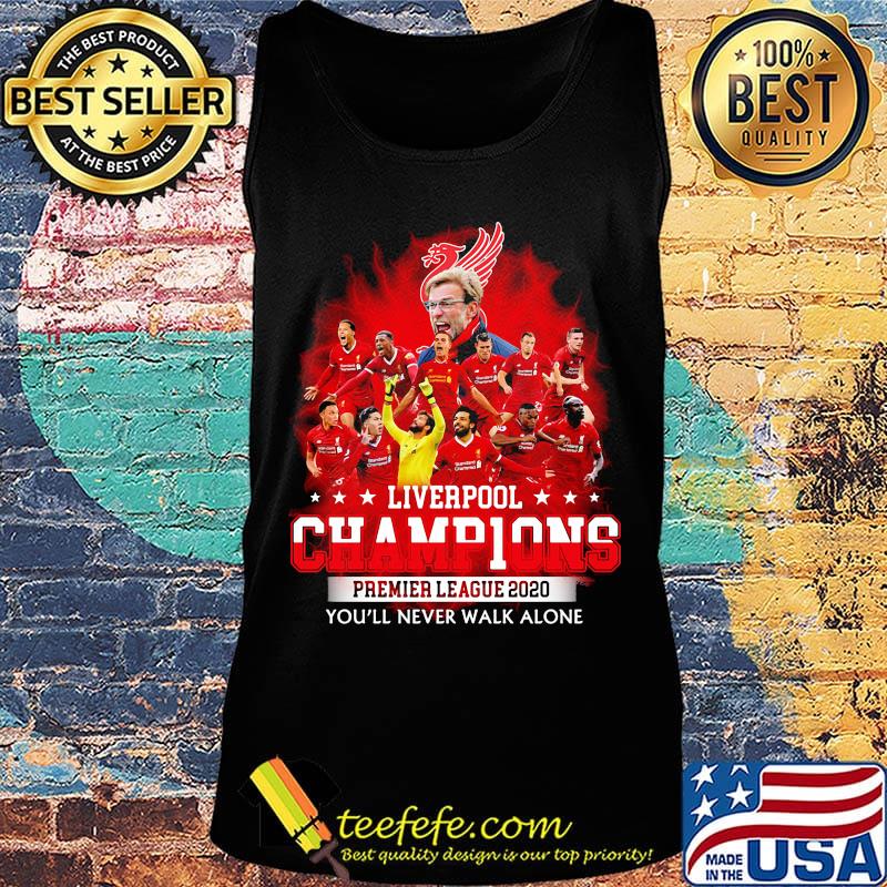 Liverpool fc champions premier league 2020 you'll never walk alone s Tank top Liverpool fc champions premier league 2020 you'll never walk alone s Tank top