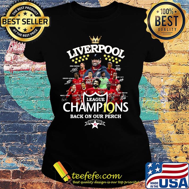 Liverpool league champions back on our perch 2019 2020 signatures s Ladies tee Liverpool league champions back on our perch 2019 2020 signatures s Ladies tee