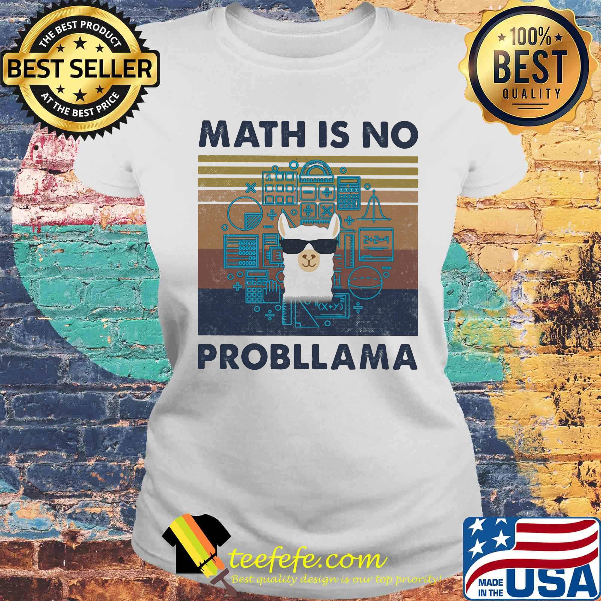 Llama math is no probllama vintage retro s Laides tee Llama math is no probllama vintage retro s Laides tee