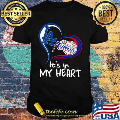 Los angeles dodgers and los angeles clippers it's in my heart shirt