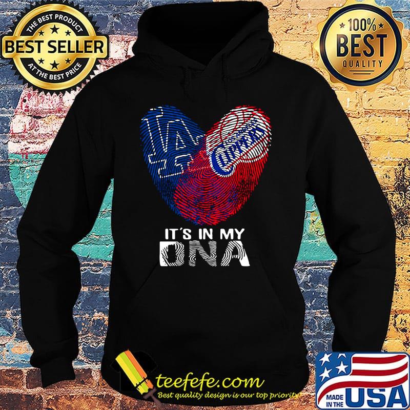 Los angeles dodgers and los angeles clippers its' in my dna heart s Hoodie Los angeles dodgers and los angeles clippers its' in my dna heart s Hoodie