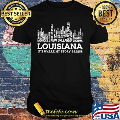 Louisiana It's Where My Story Begins Shirt