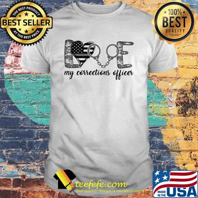 Love My Corrections Officer Independence Day Shirt