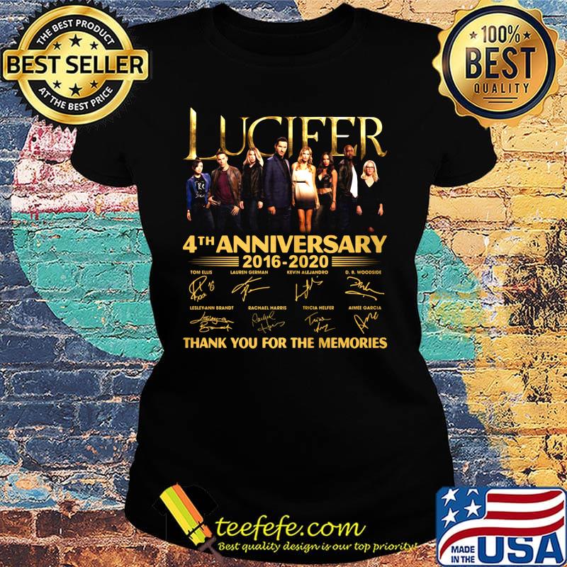 Lucifer 4th anniversary 2016 2020 thank you for the memories signatures s Ladies tee Lucifer 4th anniversary 2016 2020 thank you for the memories signatures s Ladies tee