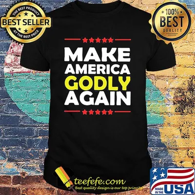 Make america godly again line stars shirt