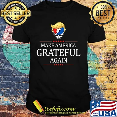 Make america grateful again donald trump stars shirt