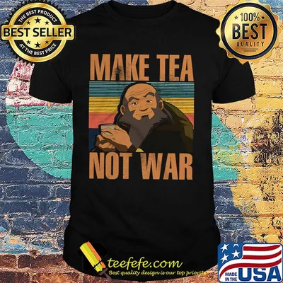 Make tea not war vintage retro man shirt