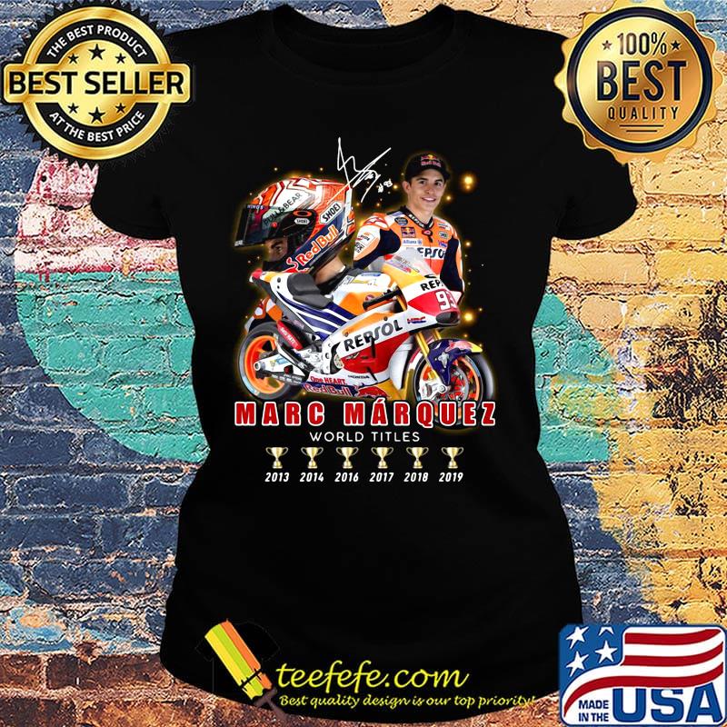 Marc marquez world titles champions signature s Ladies tee Marc marquez world titles champions signature s Ladies tee