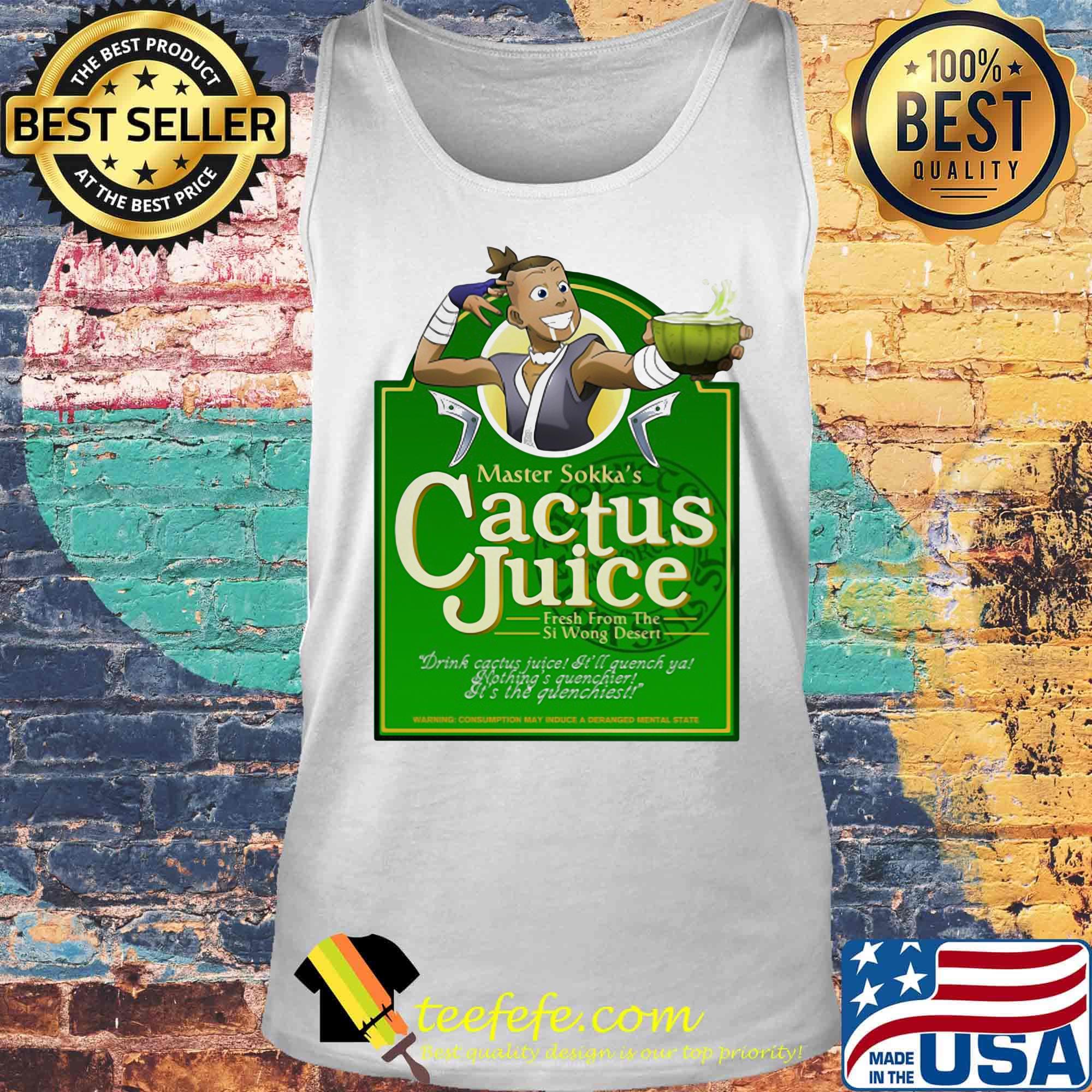 Master sokka's cactus juice fresh from the si wong desert s Tank top Master sokka's cactus juice fresh from the si wong desert s Tank top